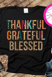 Thankful Grateful Blessed T-Shirt