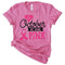 In October We Wear Pink Breast Cancer T-Shirt - Shimmer Me