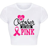 In October We Wear Pink Breast Cancer T-Shirt